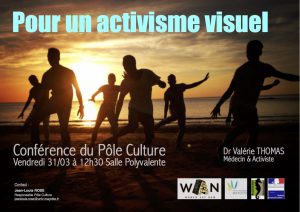Conférence « Pour un activisme visuel » du Dr Valérie THOMAS, médecin de santé publique