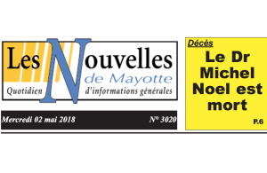 Communiqué du journal « Les Nouvelles de Mayotte » après avoir annoncé par erreur le décès du docteur Noël