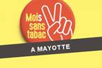 4ème édition du #MoisSansTabac : les inscriptions sont ouvertes à Mayotte !