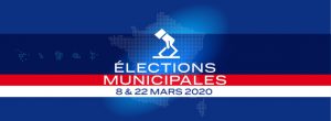 Elections municipales 2020 - 8 et 22 mars 2020 (Dates  confirmer)