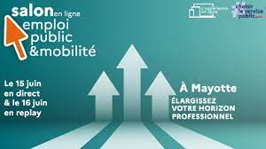 Salon de l’emploi et de la mobilité public privé à Mayotte – Journées du 15 et 16 juin 2023