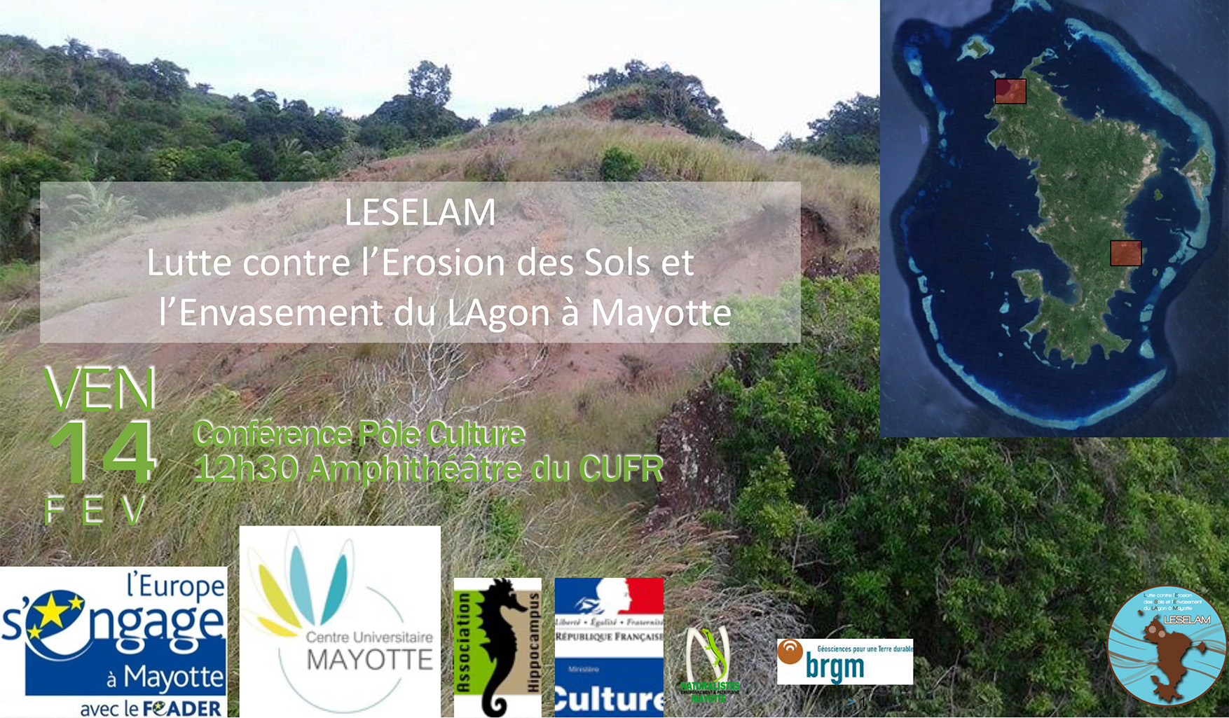 Conférence au CUFR : projet LESELAM « Lutte contre l’érosion des sols et l’envasement du lagon à Mayotte »