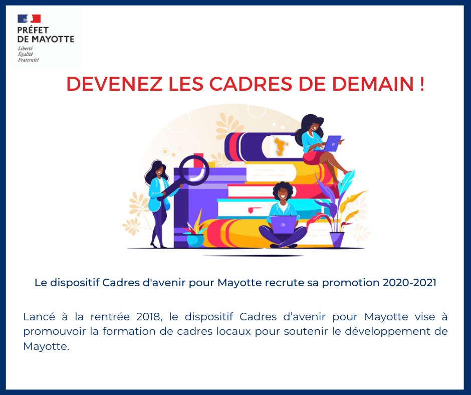 Le dispositif Cadres d’avenir pour Mayotte recrute sa promotion 2020-2021