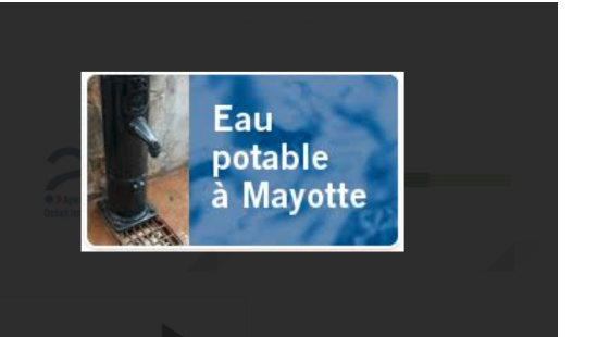 ARS : L’amélioration de l’accès à l’eau potable pour tous à Mayotte