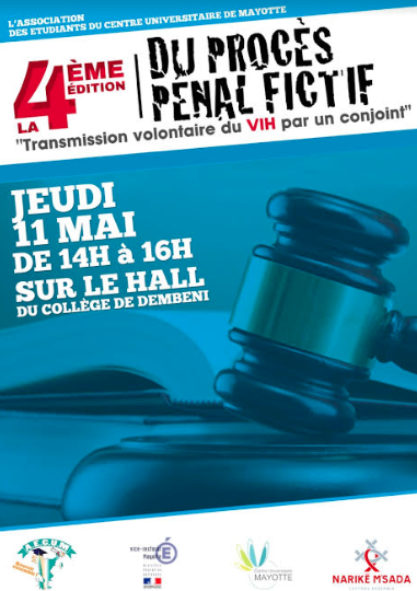 La 4éme édition du procès pénal fictif a pour thème la “transmission volontaire du VIH par un conjoint”
