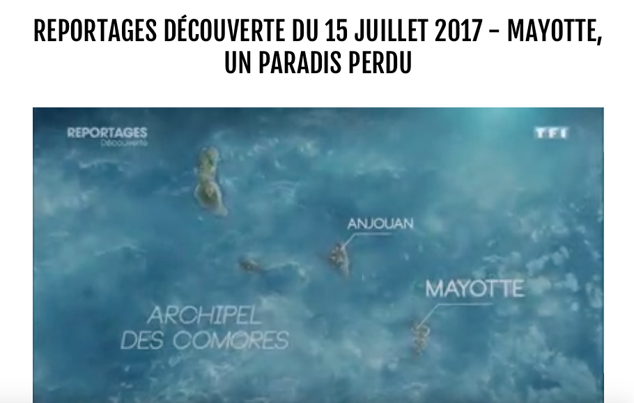 “Mayotte, un paradis perdu”, LCI consacre un reportage au 101ème département