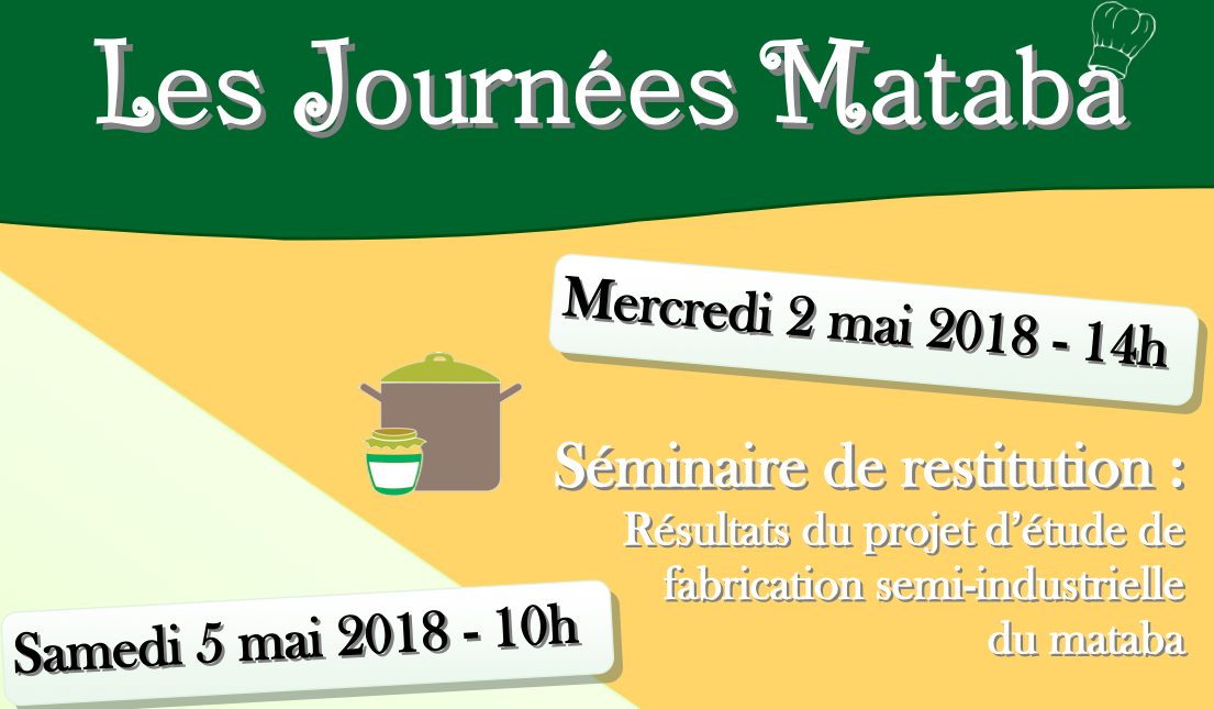 Du mataba en fabrication semi-industrielle : restitution de l’étude