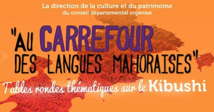 Langues mahoraises : tables rondes sur le kibushi