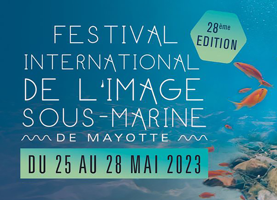 Rendez-vous au Festival International de l’Image Sous-Marine de Mayotte du 24 au 28 mai 2023