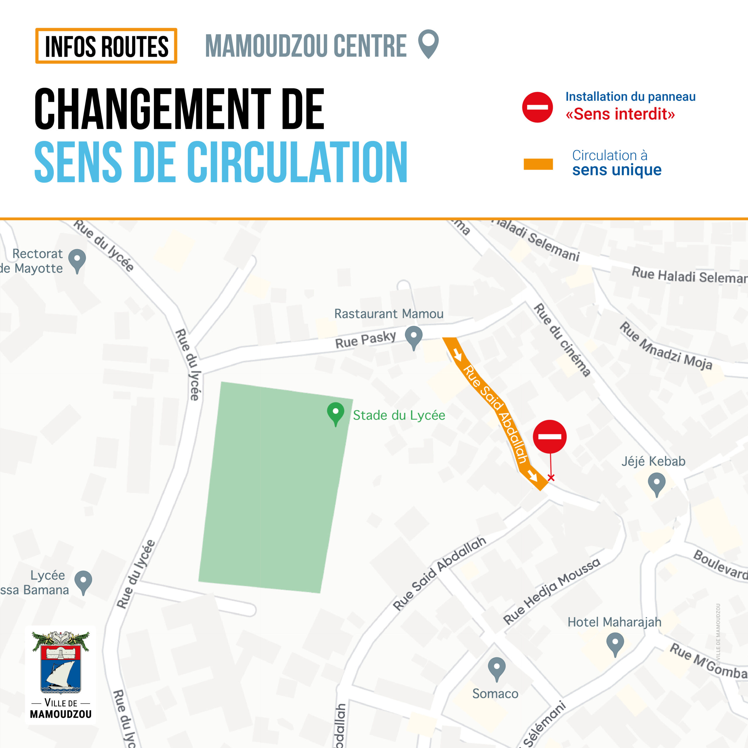 Modification du sens de circulation de la rue Saïd Abdallah à Mamoudzou dès le 17 juillet