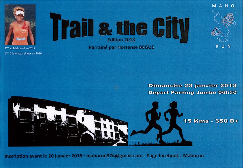 TRAIL & THE CITY, 2ème édition le 28 janvier 2018