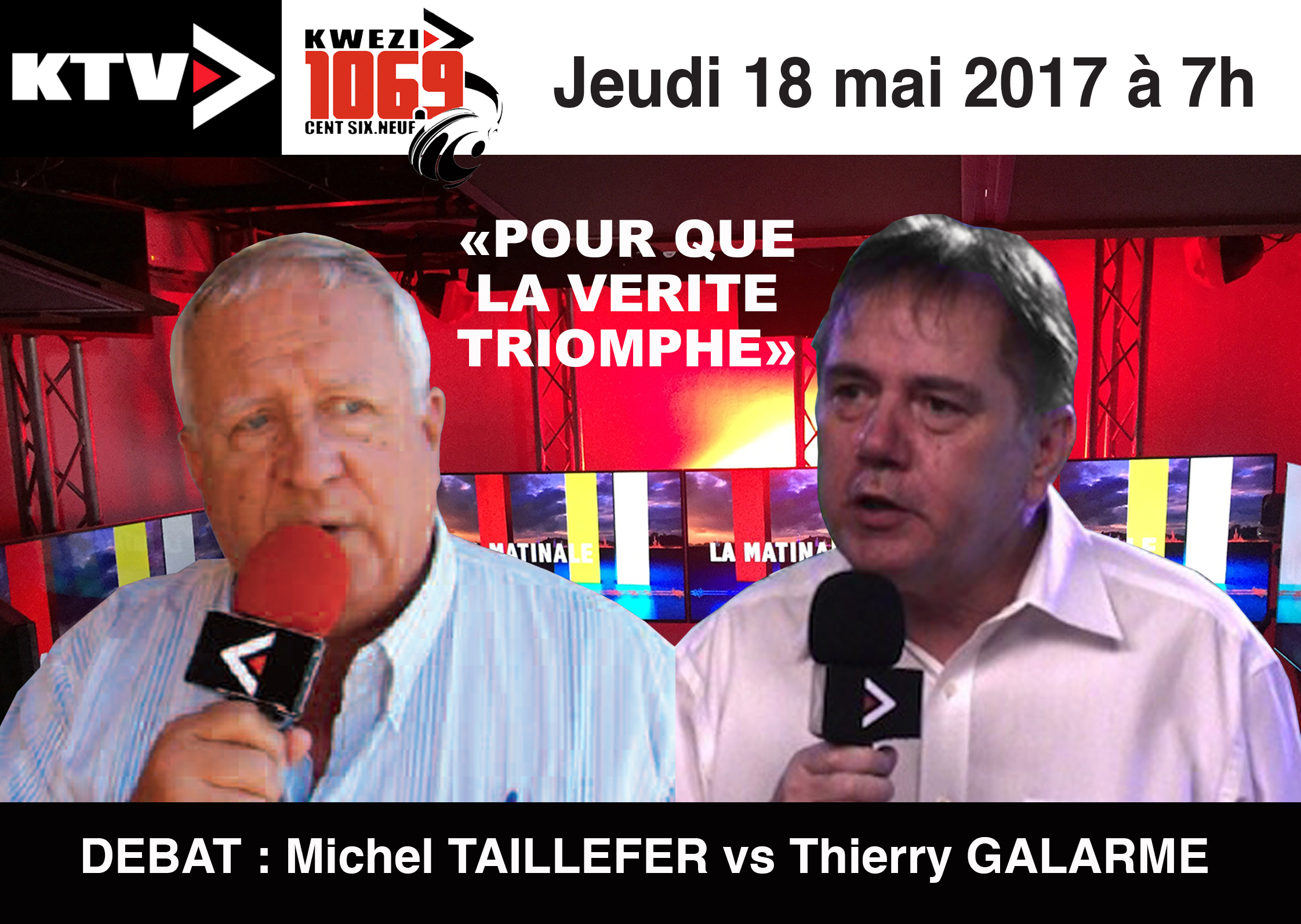 Débat Taillefer vs Galarme, demain dans La Matinale de Kwezi