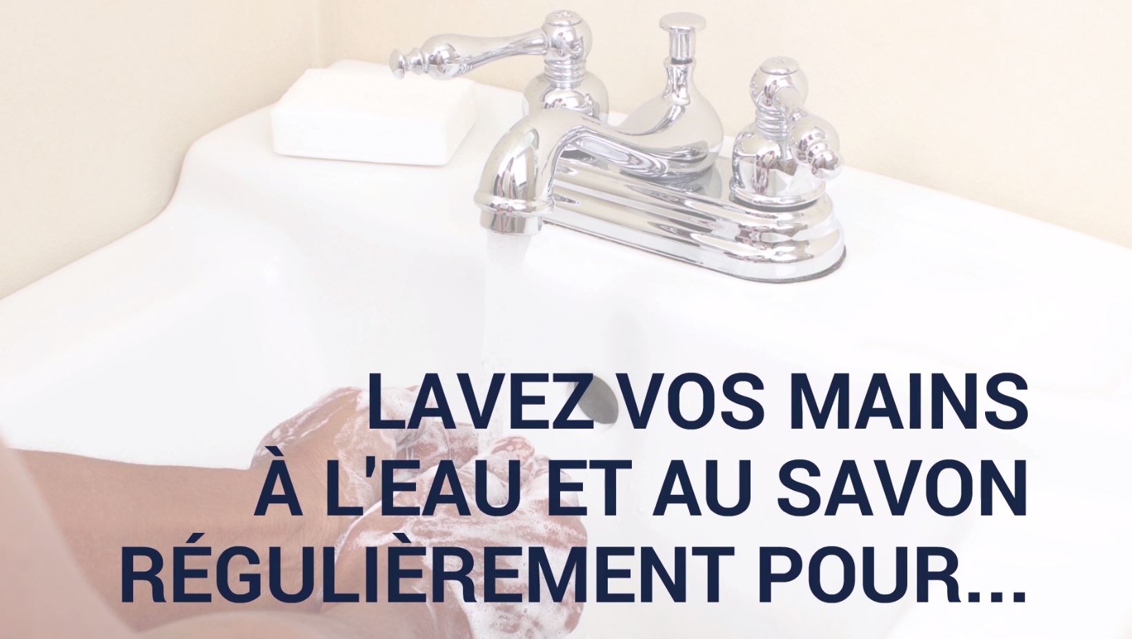 Eviter la propagation du virus en se lavant les mains efficacement (vidéo)