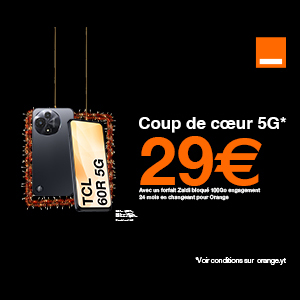 ORANGE NOEL MAYOTTE TCL 60R 5G REGIES LOCALES 300 x 250px 1